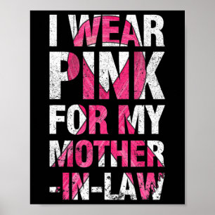 Poster Eu Visto Rosa Para O Meu Cancer De Mama Da Mãe Em 