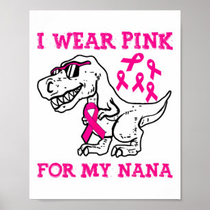 Poster Eu Visto Rosa Para O Meu Cancer De Mama Da Nana.