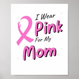 Poster Eu Visto Rosa Pela Minha Mãe
