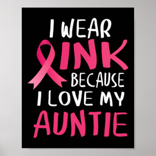 Poster Eu Visto Rosa Porque Eu Amo O Meu Cancer De Mama D