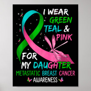 Poster Eu Visto Rosa Verde Para Minha Filha Metastatis