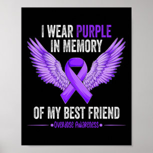 Poster Eu Visto Roxo Em Memória Da Minha Melhor Sobredosa