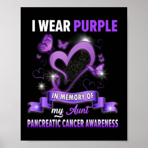 Poster Eu Visto Roxo Em Memória Da Minha Tia Pancreática 