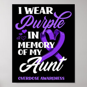 Poster Eu Visto Roxo Em Memória Da Minha Tia Sobredosagem