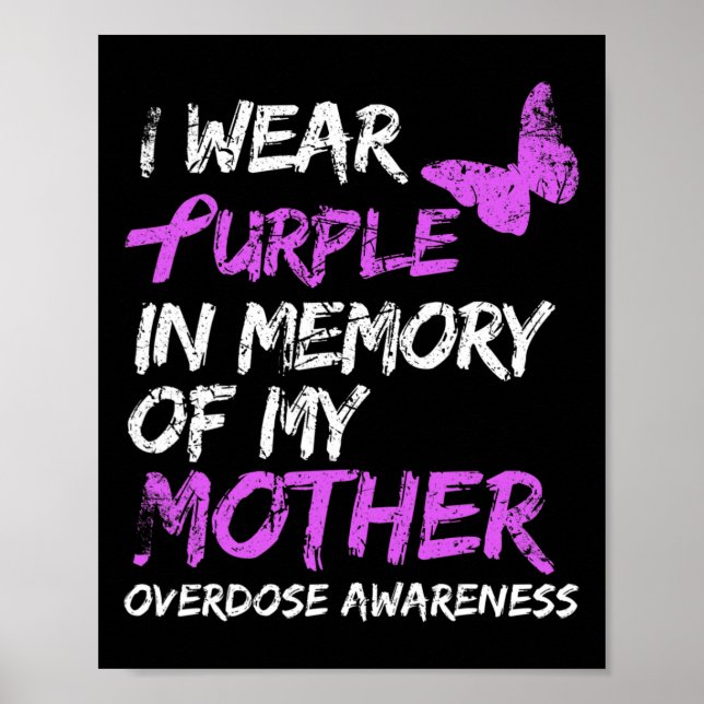 Poster Eu Visto Roxo Em Memória Da Sobredosagem Da Minha  (Frente)
