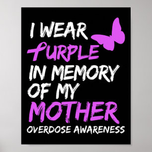 Poster Eu Visto Roxo Em Memória Da Sobredosagem Da Minha