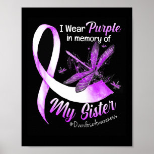 Poster Eu Visto Roxo Em Memória Da Sobredosagem Da Minha