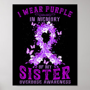 Poster Eu Visto Roxo Em Memória Da Sobredosagem Da Minha