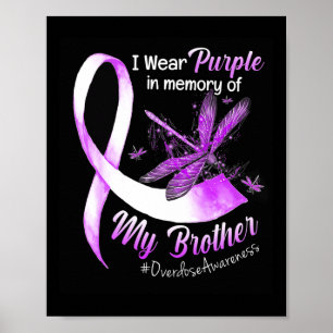 Poster Eu Visto Roxo Em Memória De Minha Sobredosagem Irm