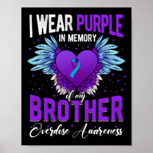 Poster Eu Visto Roxo Em Memória De Minha Sobredosagem Irm