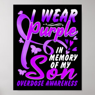 Poster Eu Visto Roxo Em Memória Do Meu Filho Sobredosagem