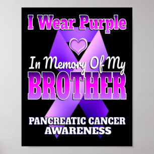 Poster Eu Visto Roxo Em Memória Do Meu Irmão Pancreático