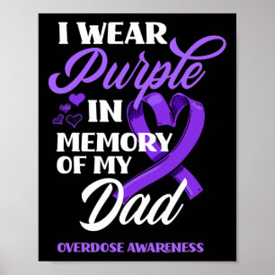 Poster Eu Visto Roxo Em Memória Do Meu Pai De Sobredosage