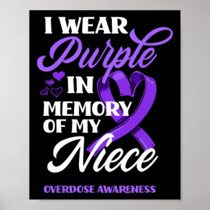 Poster Eu Visto Roxo Em Memória Do Meu Sobredosagem Niece