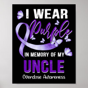 Poster Eu Visto Roxo Em Memória Do Meu Tio Sobredosagem
