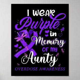 Poster Eu Visto Roxo Na Memória Para Minha Tia Sobredosar