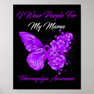Poster Eu Visto Roxo Para A Minha Mãe Fibromialgia Guerre