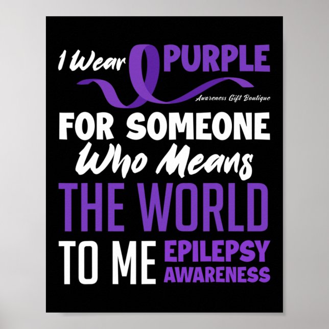 Poster Eu Visto Roxo Para Alguém Que Quer Dizer Epilepsia (Frente)