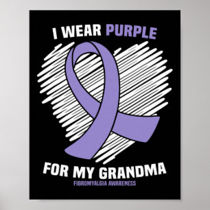 Poster Eu Visto Roxo Para Minha Avó Fibromialgia Awarenes
