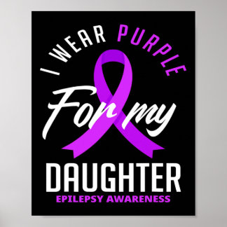 Poster Eu Visto Roxo Para Minha Filha Sensibilização Epil
