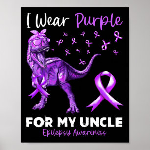 Poster Eu Visto Roxo Para O Meu Tio Epilepsy Sensibence D