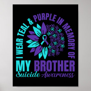 Poster Eu Visto Roxo Teal Em Memória Do Meu Irmão Suicídi