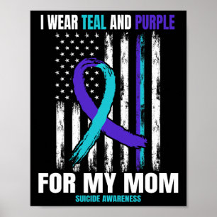 Poster Eu Visto Teal E Puro Suicídio Sensibilização Mamãe