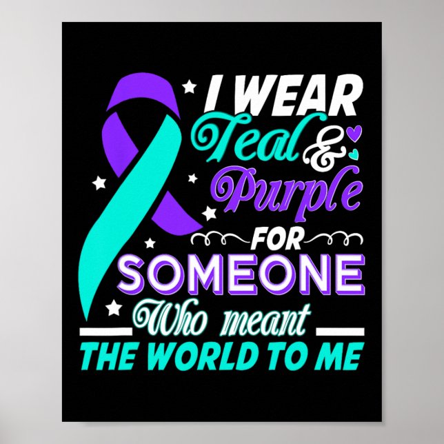 Poster Eu Visto Teal E Roxo Para Alguém Que Eu Amo Suicíd (Frente)