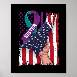 Poster Eu Visto Teal E Roxo Para Minha Irmã Saber Suicídi