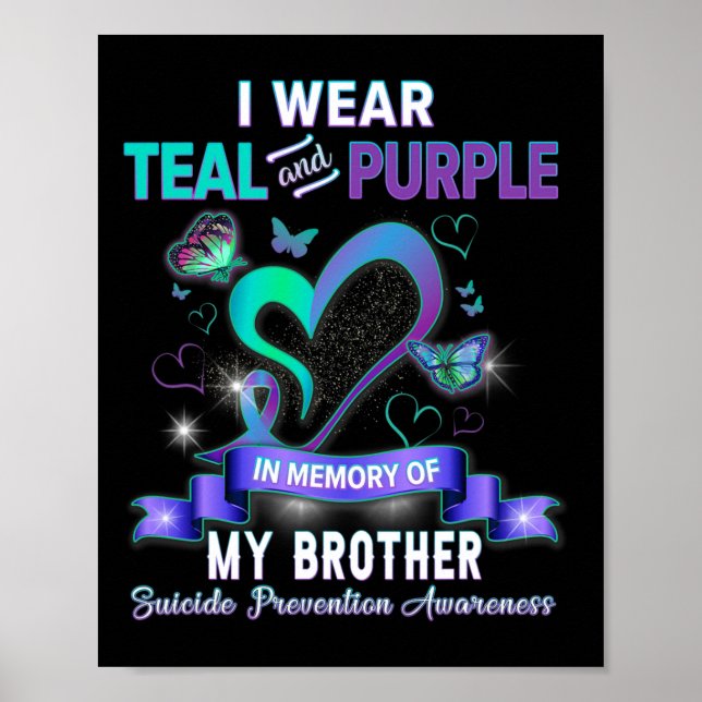 Poster Eu Visto Teal E Roxo Para O Meu Irmão Suicida Ante (Frente)