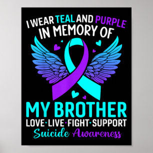 Poster Eu Visto Teal E Roxo Para O Meu Irmão Suicida Ante