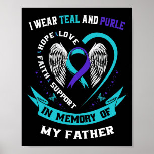 Poster Eu Visto Teal E Roxo Pelo Meu Pai Pai Suicídio A