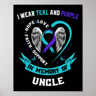 Poster Eu Visto Teal E Roxo Pelo Meu Tio Suicídio Awaren