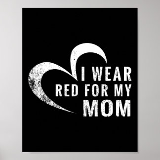 Poster Eu Visto Vermelho Para Minha Mãe Doença Cardíaca.