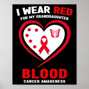 Poster Eu Visto Vermelho Para Minha Neta Cancer Sanguínea