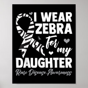 Poster Eu Visto Zebra Para A Minha Filha Raros Doenças Aw