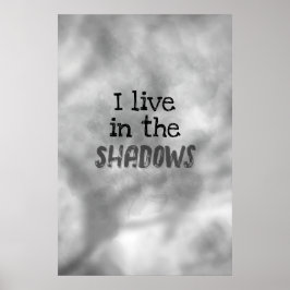 Poster Eu Vivo Nas Sombras