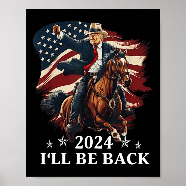 Poster Eu Voltarei... Trump Andando Um Cavalo Com O Fl Do (Frente)