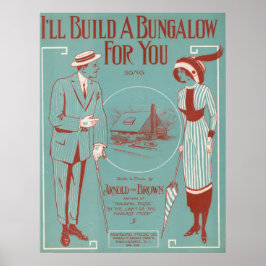 Poster Eu vou construir um Bungalow para você