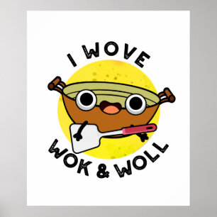 Poster Eu Wove Wok E Woll Cute Chinês Wok Pun