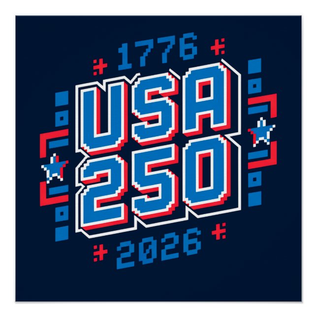 Póster EUA 250 – 1776 a 2026 Pixel Art (Frente)
