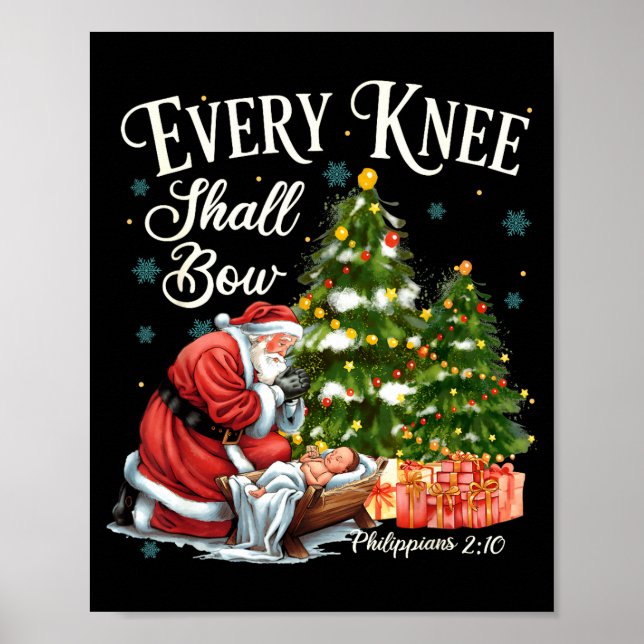 Poster Every Knee Shall Bow Santa Christmas Nativity Scen (Frente)