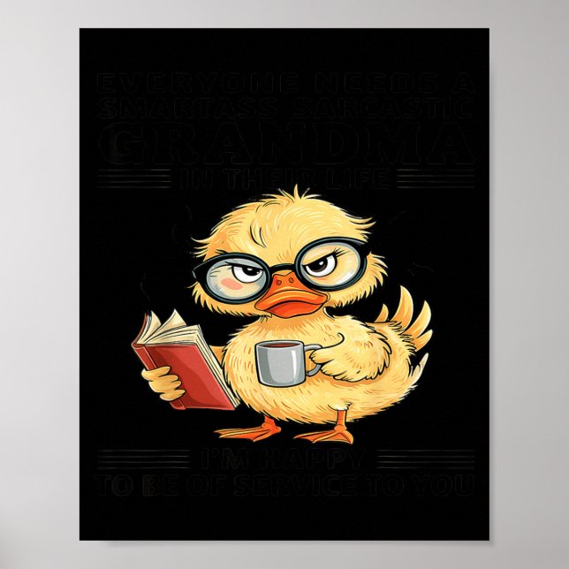 Poster Everyone Needs A Smart Sarcastic Grandma In Their  (Frente)