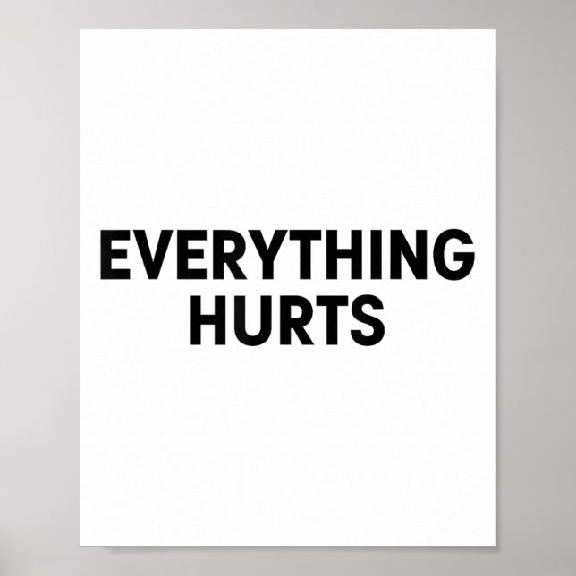 Poster Everything Hurts Workout Strongman Muscle Training (Frente)