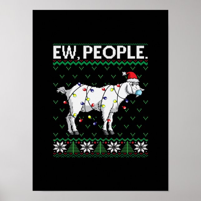 Poster Ew People Goat Santa Ugly Natal Gift (Frente)