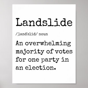 Poster Excelente Funny Landslide Definition Trump Landsli