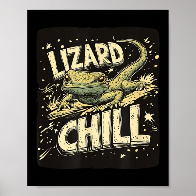 Poster Excelente Lizard Chill Fala Para Meninos E Meninas (Frente)