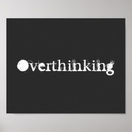 Poster Excesso de pensamento Engraçado Cotação Preta e Br