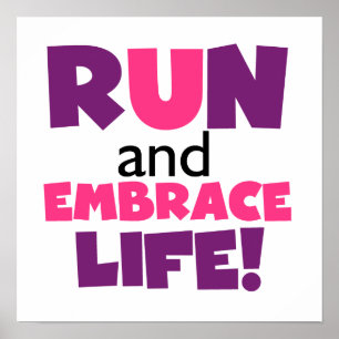 Póster Executar Embrace Life Pink