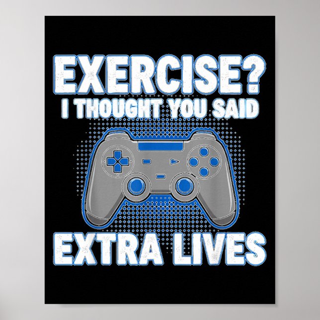 Poster Exercise I Thought You Said Extra Lives Funny Game (Frente)